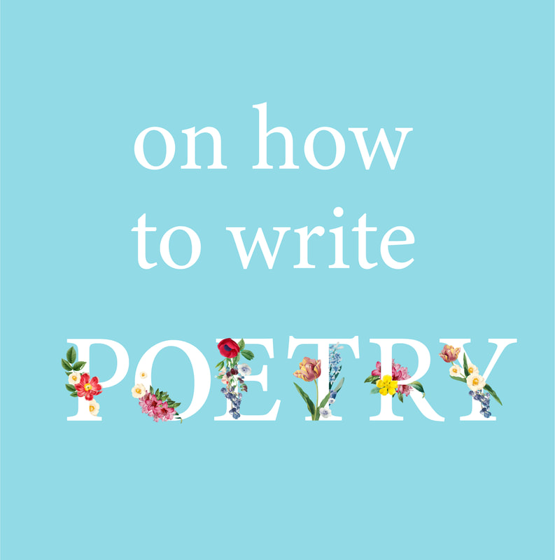 Poetry, writing tips, author tips, writing, poems, learning to write poems