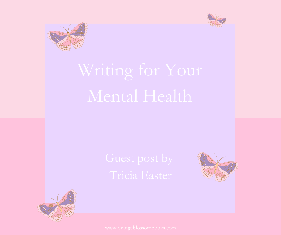 anxiety, mental health, writing, journaling, writer tips, author tips, mental health journey